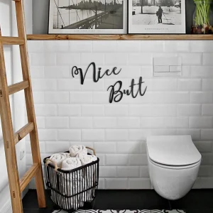 Nice Butt Lettering - Modern Metal Bathroom Wall Decoration